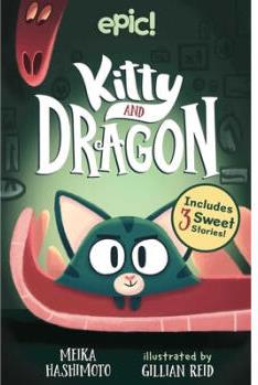 Kitty and Dragon: Volume 1