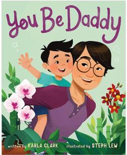 今天你做爸爸You Be Daddy 3-6歲孩子品格啟蒙藝術(shù)彩圖繪本 英文原版 教育孩子體諒家長 Karla Clark善本圖書