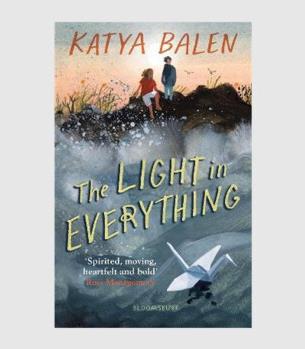 The Light in Everything:from the winner of the Yoto Carnegie Medal 2022