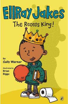 Ellray Jakes #8: Ellray Jakes the Recess Kin