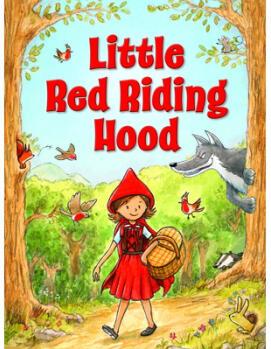 Little Red Riding Hood: Favorite Fairy Tales