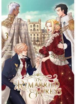 The Remarried Empress, Vol. 3