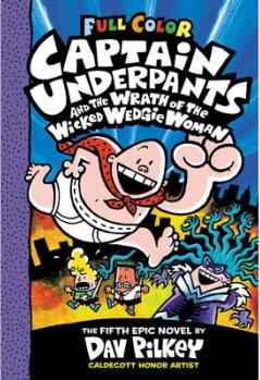 Captain Underpants and the Wrath of the Wick...