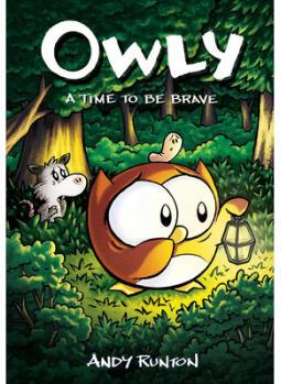 A Time to Be Brave: A Graphic Novel (Owly #4...