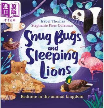 動(dòng)物王國的就寢時(shí)間Stephanie Fizer Coleman Snug Bugs and Sleeping Lions Bedtime in the Animal Kingdom英文 中商原版