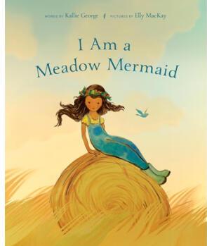 I Am a Meadow Mermaid