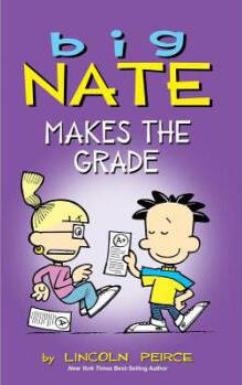 Big Nate Makes the Grade