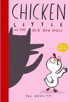 【4周達(dá)】Chicken Little and the Big Bad Wolf