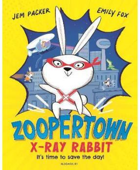 【4周達(dá)】ZooperTown: X-Ray Rabbit - KAPOW!