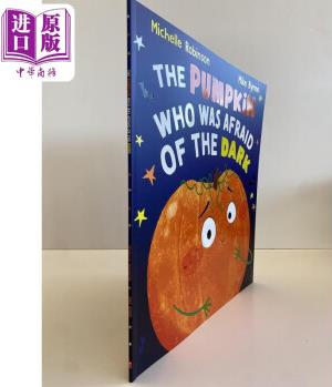 怕黑的南瓜 Mike Byrne Pumpkin Who Was Afraid Of Dark 英文原版 兒童繪本 故事圖畫(huà)書(shū) 學(xué)樂(lè)繪本 進(jìn)口親子讀物 中商原版