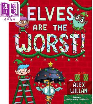 精靈是壞壞的 Alex Willan Elves Are the Worst 英文原版 兒童繪本故事圖畫書 精裝故事書 進(jìn)口兒童讀物4-8歲