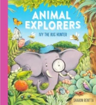 【4周達(dá)】Animal Explorers: Ivy the Bug Hunter (PB)