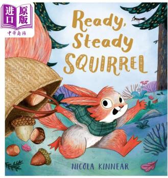 準備準備小松鼠 Nicola Kinnear Ready Steady Squirrel 英文原版 兒童繪本 動物故事圖畫書 精品繪本 進口童書