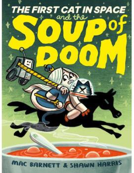 【4周達(dá)】The First Cat in Space and the Soup of Doom