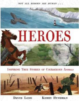 【4周達(dá)】Heroes: Incredible true stories of courageous animals