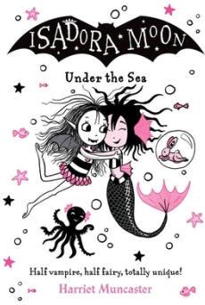 【4周達】Isadora Moon Under the Sea: Volume 16