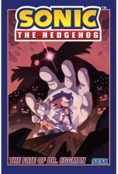 【4周達】Sonic the Hedgehog, Vol. 2: The Fate of Dr. Eggman: The Fate of Dr Eggman TP