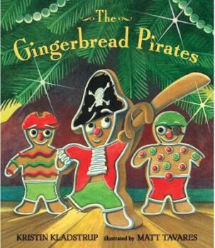 【4周達(dá)】The Gingerbread Pirates Gift Edition