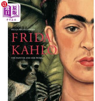 海外直訂Frida Kahlo: The Painter and Her Work 弗里達(dá)·卡羅:《畫(huà)家和她的作品》