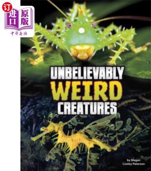 海外直訂Unbelievably Weird Creatures 難以置信的奇怪生物