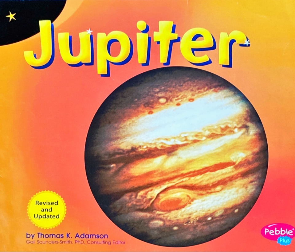 Jupiter [Scholastic]: Revised Edition (Exploring the Galaxy)