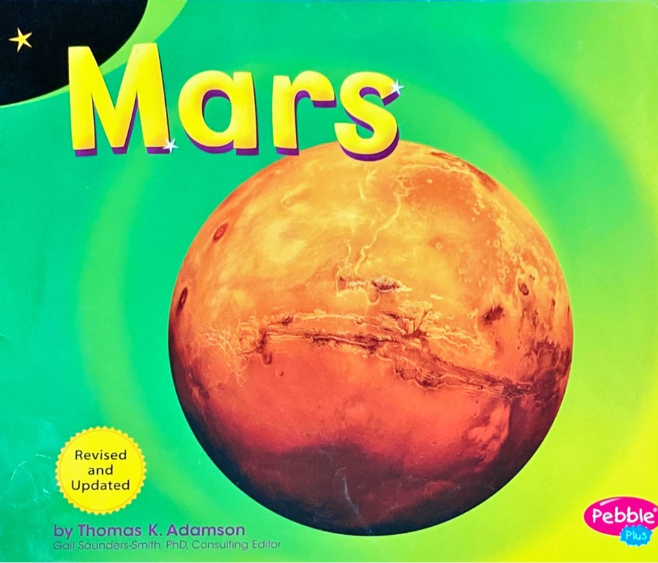 Mars [Scholastic]: Revised Edition (Exploring the Galaxy)