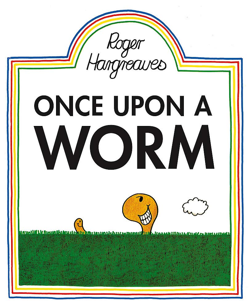 Once upon a worm