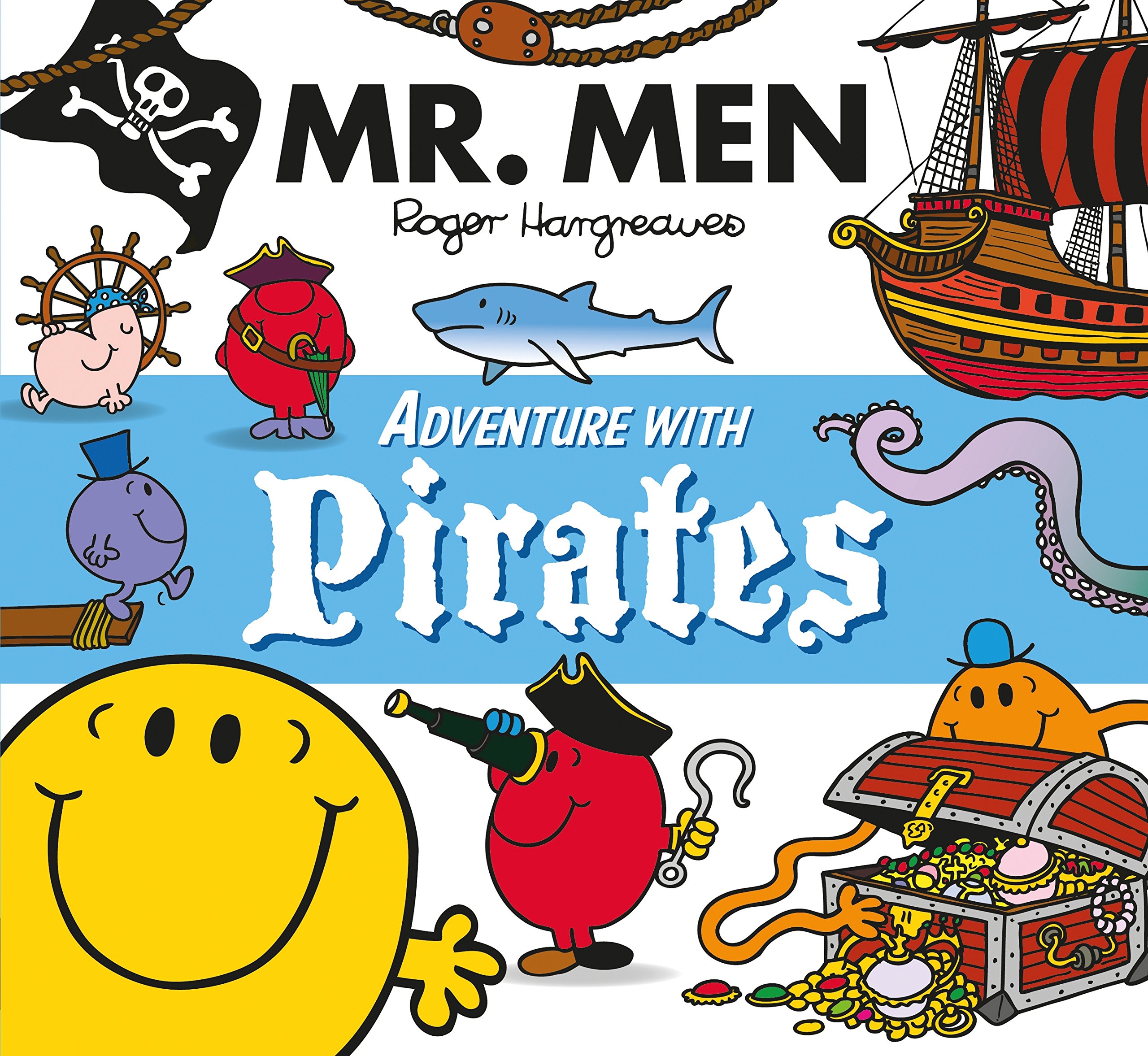 Mr. Men Adventure with Pirates (Mr. Men and Little Miss Adventures)