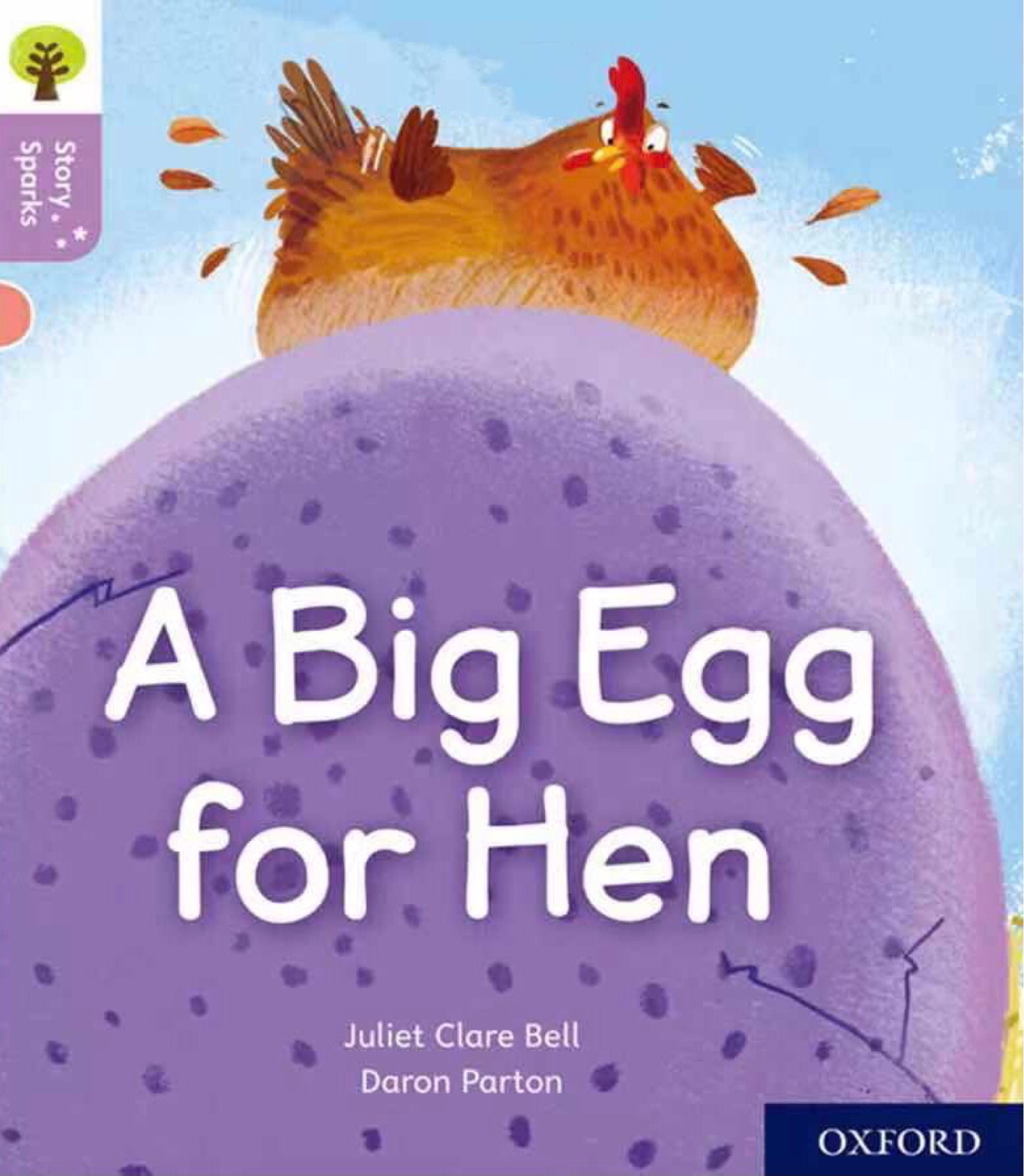 Oxford Reading Tree A big egg for hen