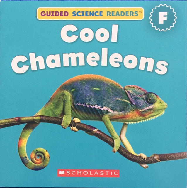 Cool Chameleons - Guided Science Readers F