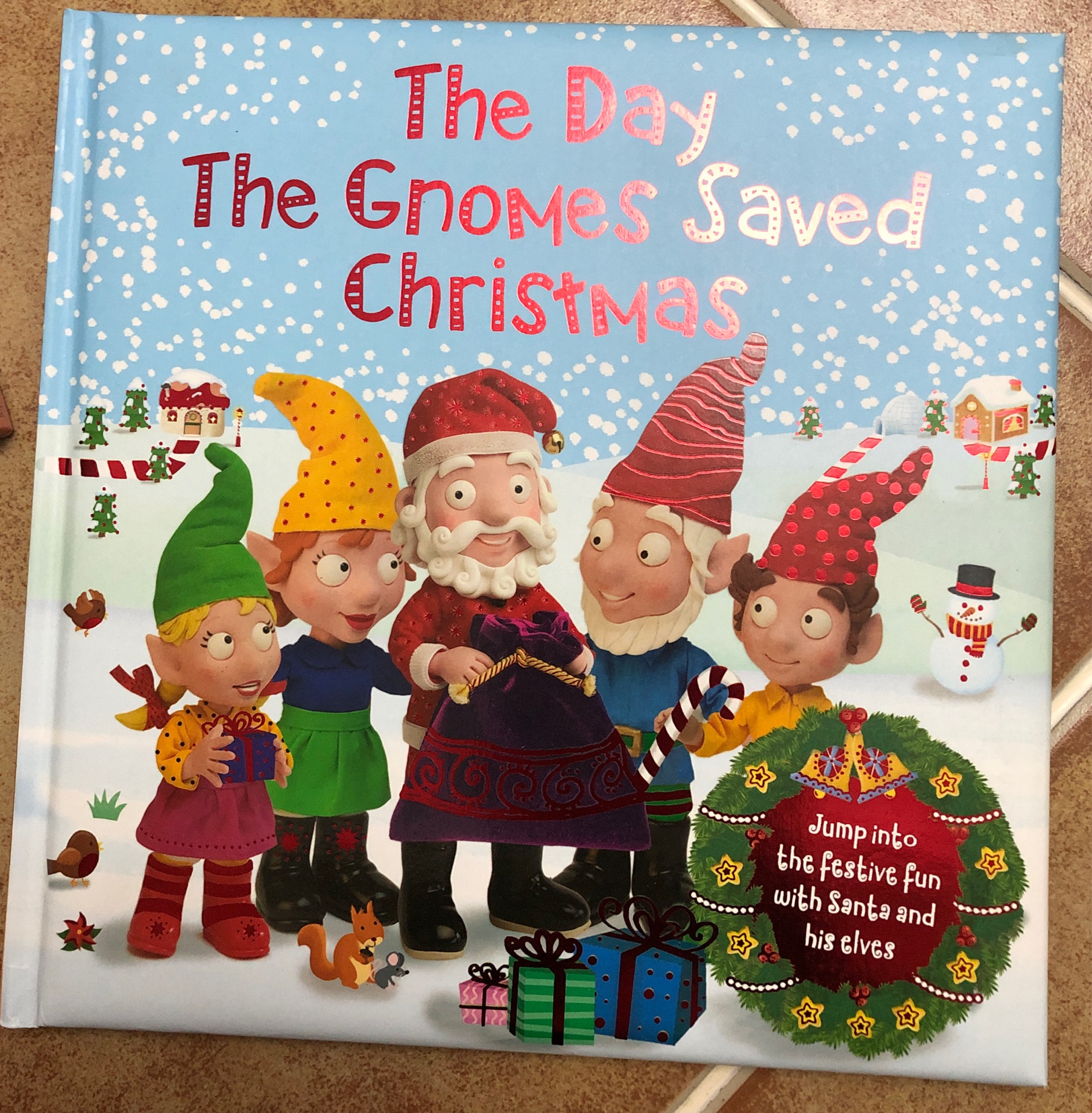 The Day The Gnomes Saved Christmas