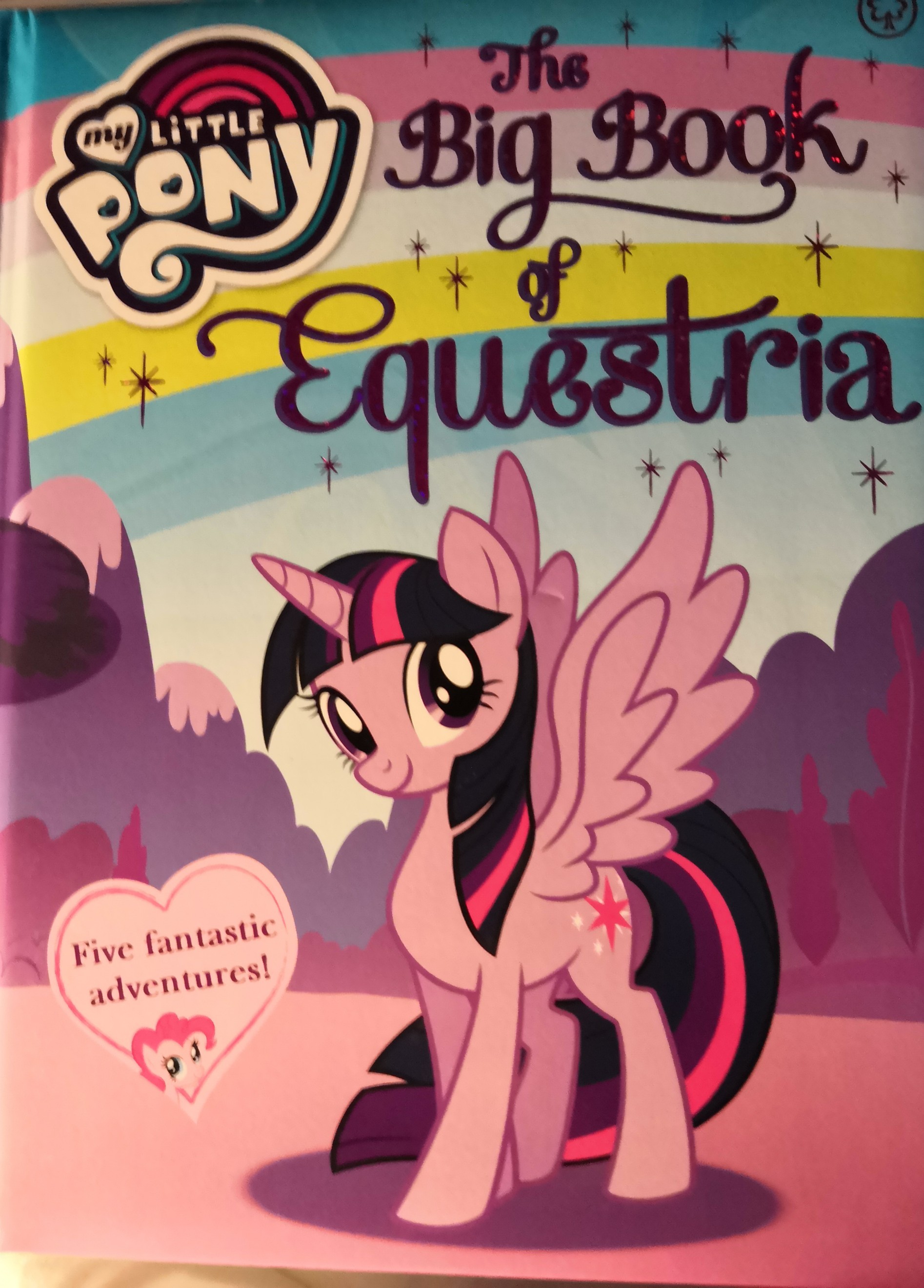 My Little Pony:The big book of Equestria