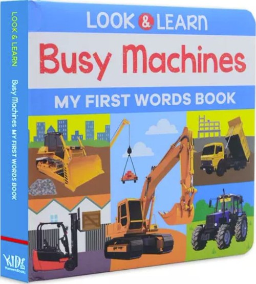 Busy Machines: My First Words Book