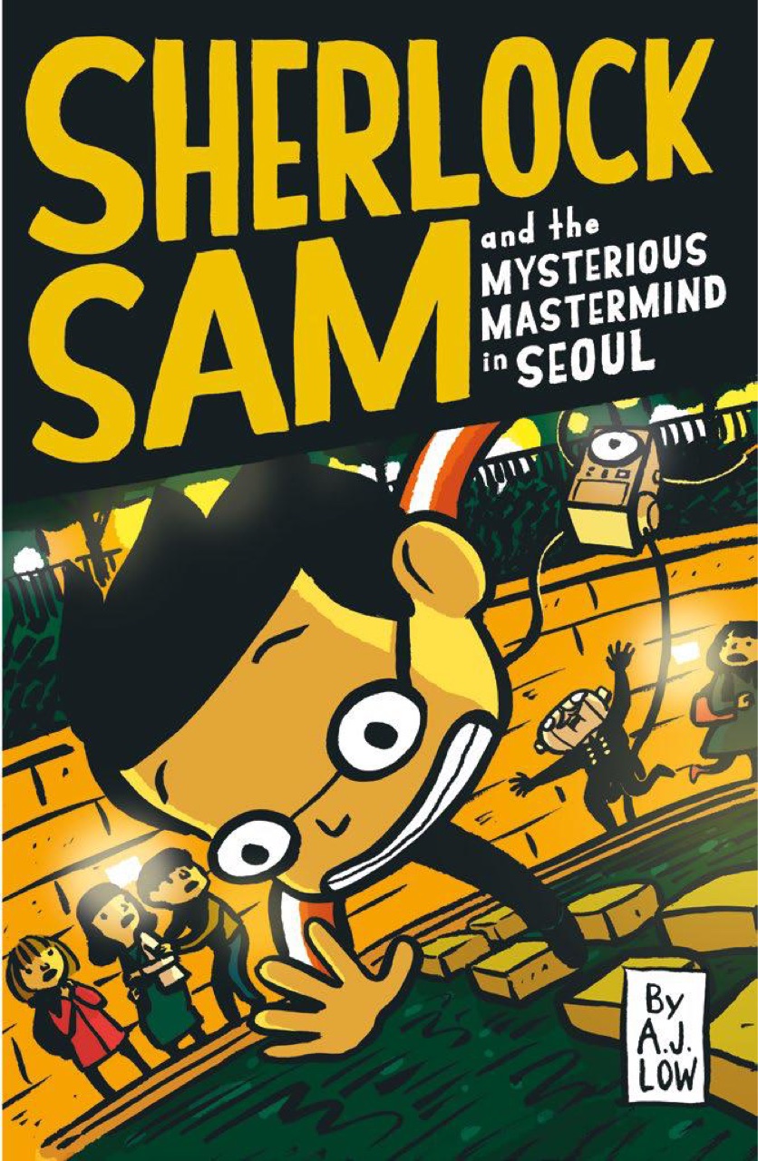 Sherlock Sam 13] - Sherlock Sam and the Mysterious Mastermind in Seoul