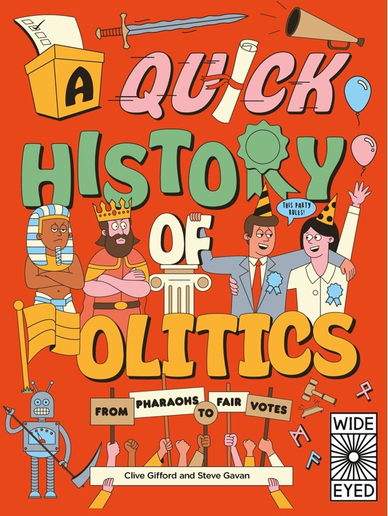 A Quick History of Politics