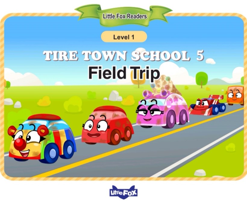 Tire Town School 5: Field Trip