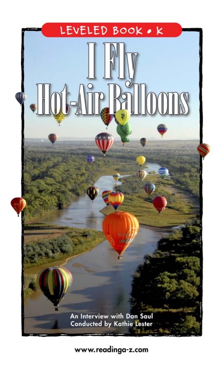 I Fly Hot-Air Balloons (RAZ K)