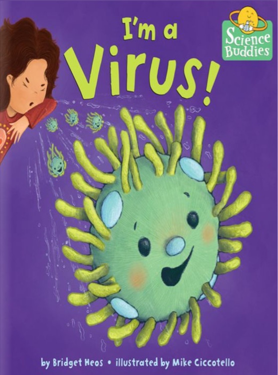 I'm a Virus! (Science Buddies)