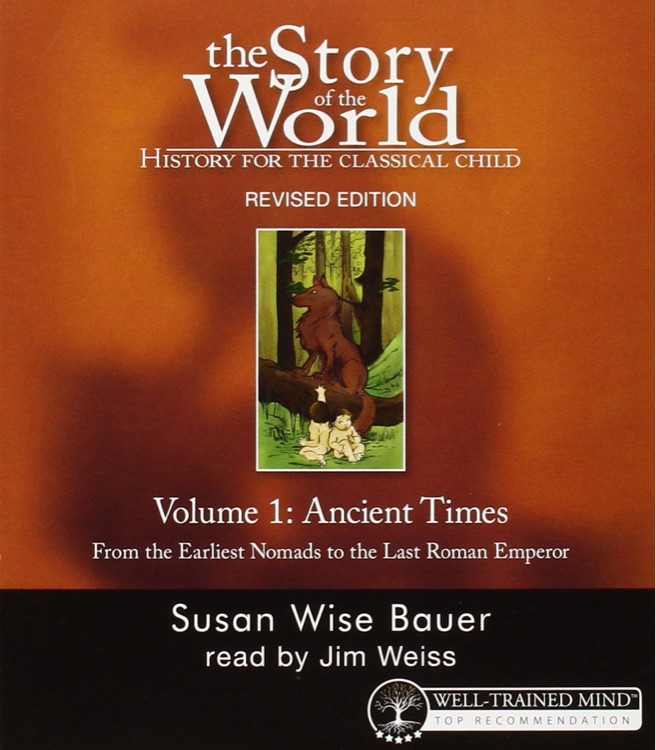 The Story of the World Volume 1: Ancient Times