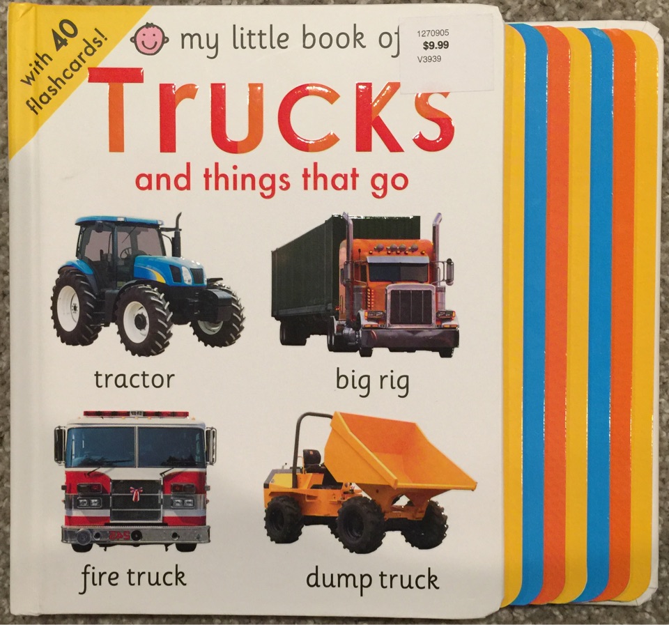 My little book of Trucks and things that go