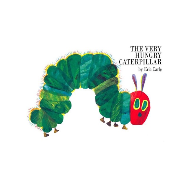 The Very Hungry Caterpillar