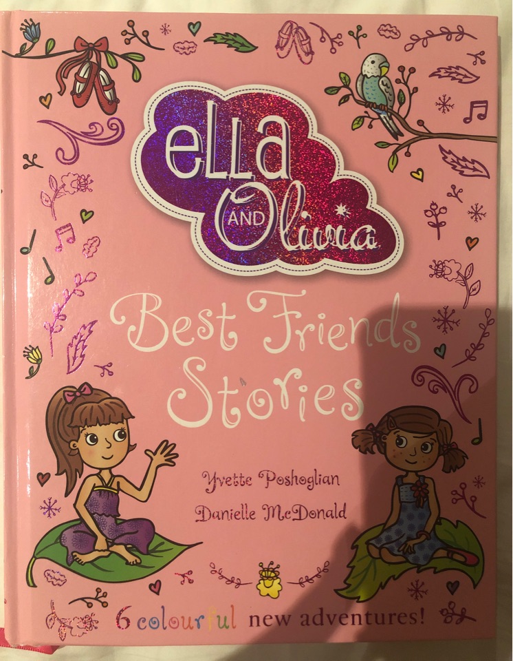 Ella and Olivia: Best Friends Stories