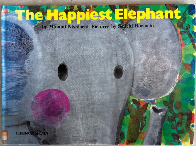 The Happiest Elephant