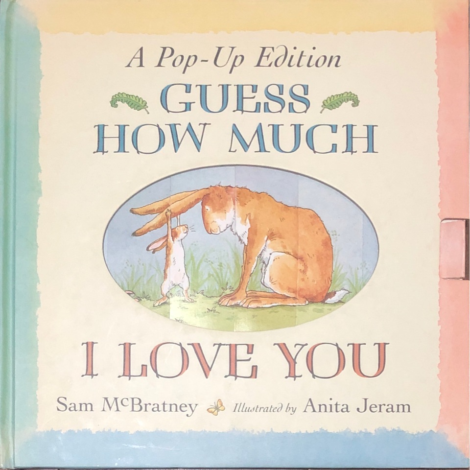 Guess How Much I Love You (Pop-Up Edition)