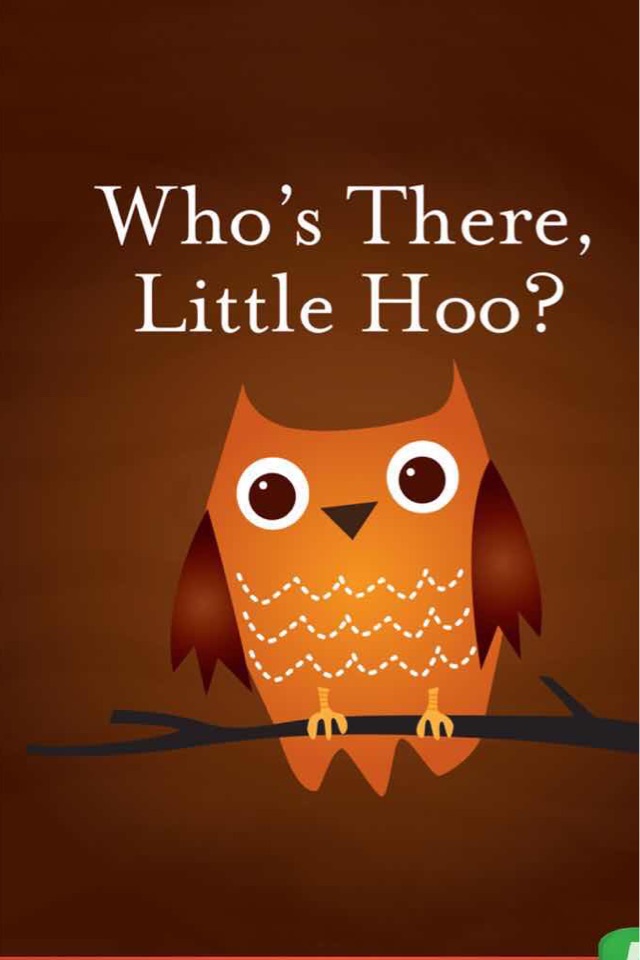 Who's there ,Little Hoo?