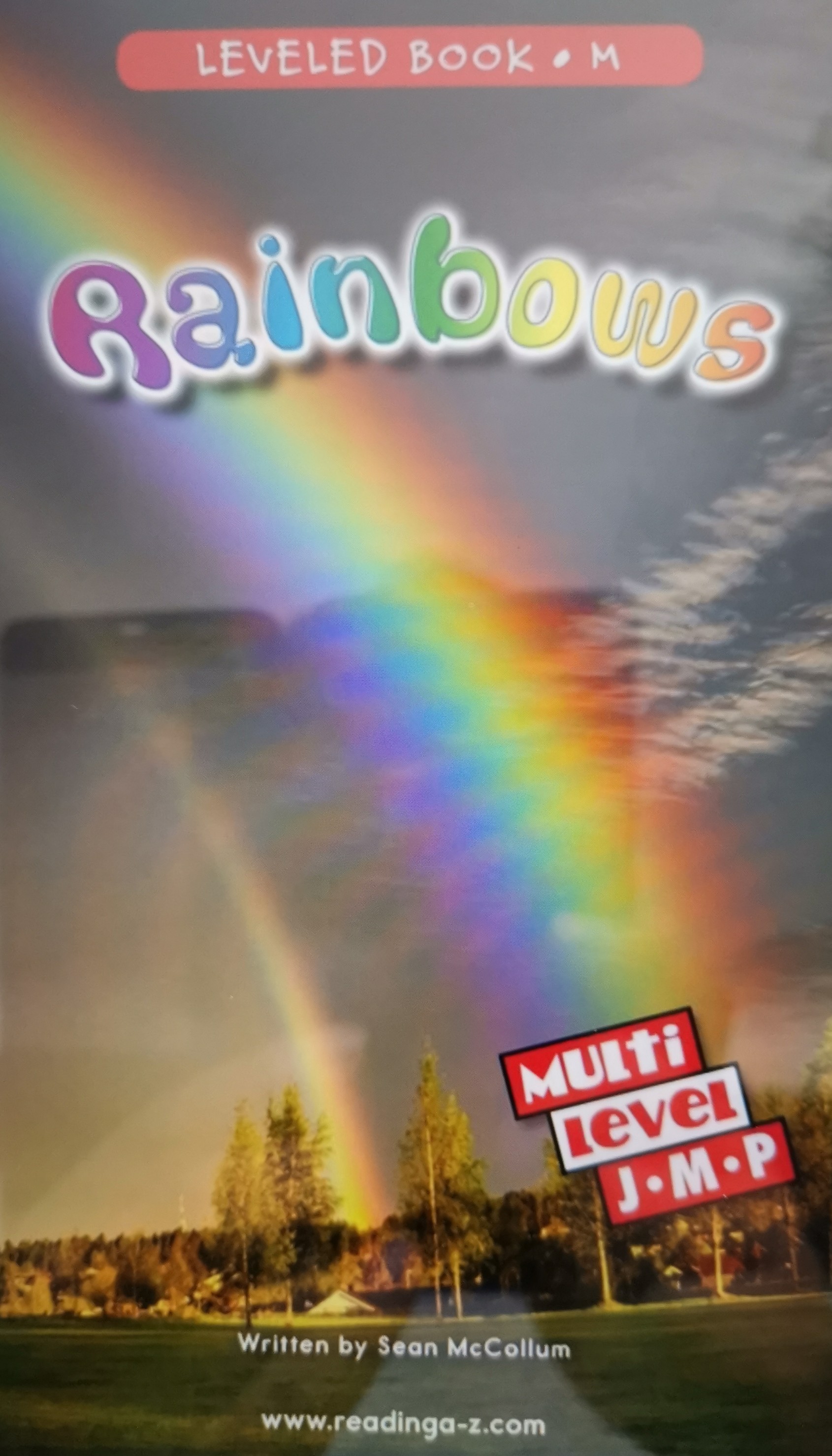 RAZ M ~ Rainbows