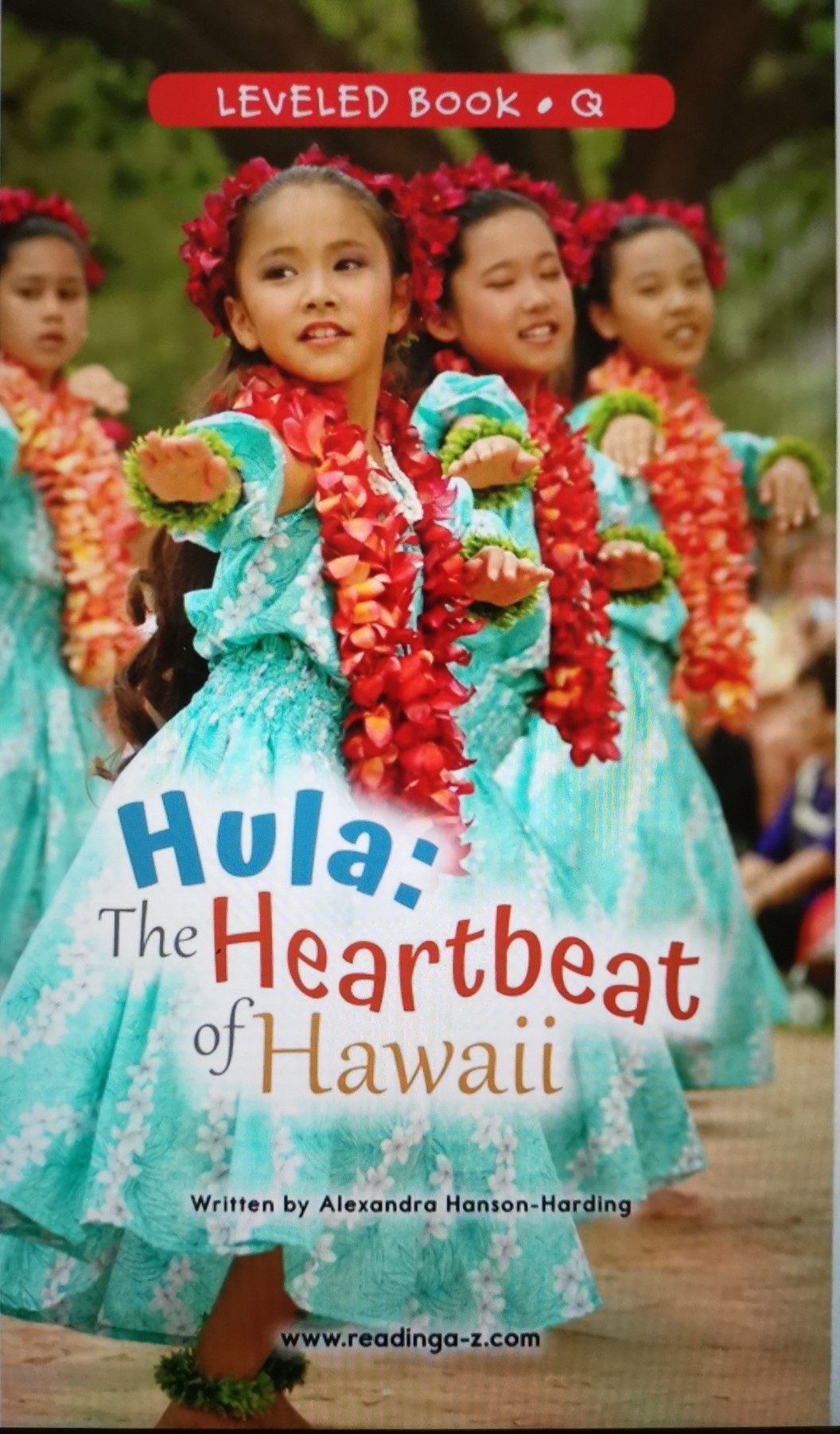 Hula: The Heartbeat of Hawaii (RAZ Q)