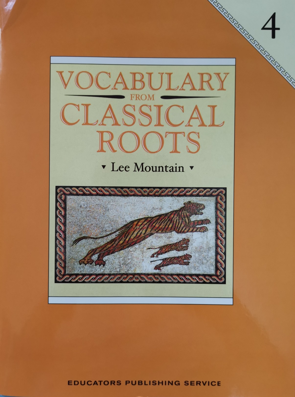 Vocabulary from Classical Roots 4