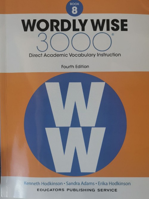 Wordly Wise 3000, Grade 8: Direct Academic Vocabulary Instruction