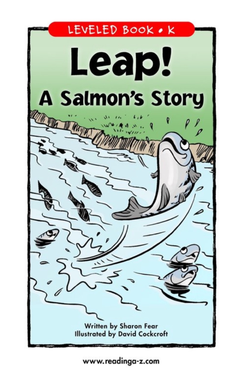 Leap! A Salmon's Story (RAZ K)